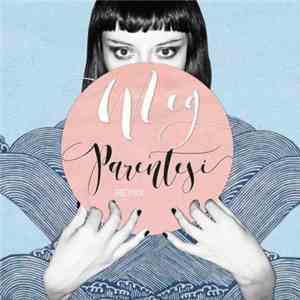Meg  - Parentesi album flac