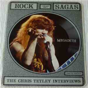 Megadeth - Rock Sagas - The Chris Tetley Interviews album flac