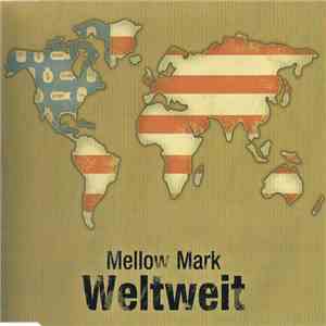 Mellow Mark - Weltweit album flac