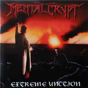 Mental Crypt - Extreme Unction album flac