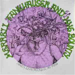 Merrell Fankhauser & H.M.S. Bounty - Things (Goin' Round In My Mind) album flac
