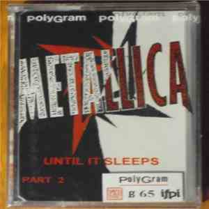 Metallica - Until It Sleeps - Part 2 album flac
