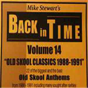 Mike Stewart - Back In Time Vol 14 - Oldskool Classics 1988-1991 album flac