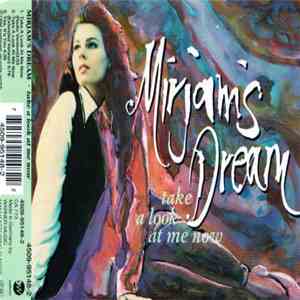 Mirjam's Dream - Take A Look At Me Now album flac