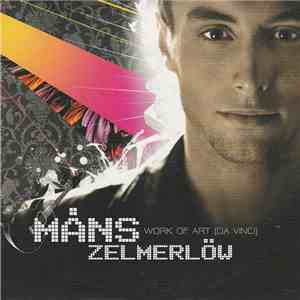 Måns Zelmerlöw - Work Of Art (Da Vinci) album flac