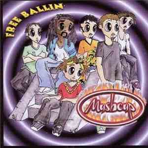 Mushcup - Free Ballin' album flac