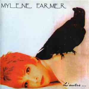 Mylene Farmer - L'Autre... album flac