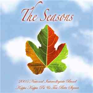 National Intercollegiate Band - The Seasons: 2005 National Intercollegiate Band album flac