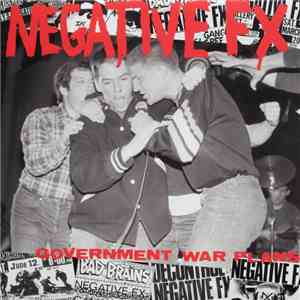 Negative FX - Government War Plans 1982 Demos album flac