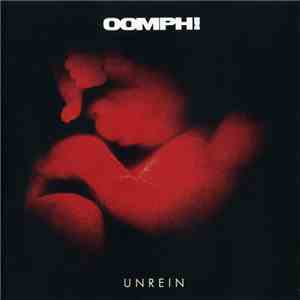 OOMPH! - Unrein album flac