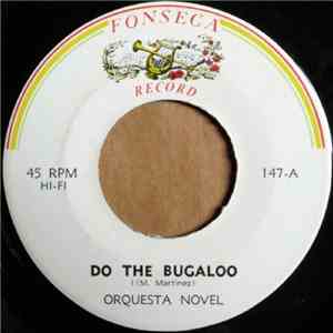 Orquesta Novel - Do The Bugaloo album flac