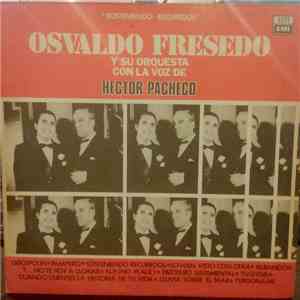 Osvaldo Fresedo, Héctor Pacheco - Sosteniendo Recuerdos album flac