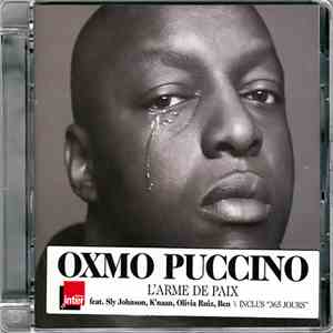 Oxmo Puccino - L'Arme De Paix album flac