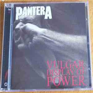 Pantera - Vulgar Display of Power album flac