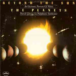 Patrick Gleeson - Beyond The Sun: An Electronic Portrait Of Holst's The Planets album flac