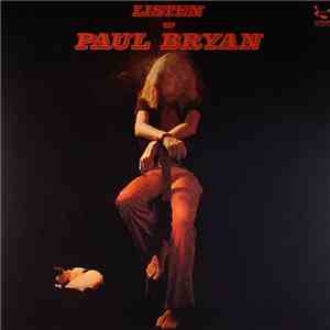 Paul Bryan - Listen Of album flac