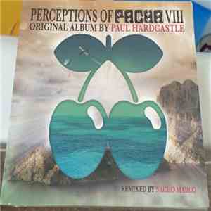 Paul Hardcastle - Perceptions Of Pacha VIII album flac