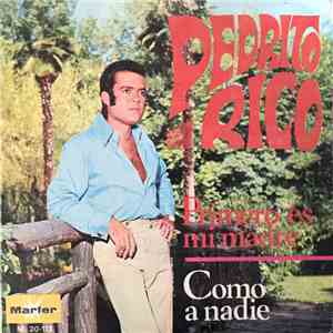 Pedrito Rico - Primero Es Mi Madre album flac