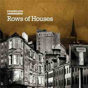 Penniless - Rows Of Houses album flac