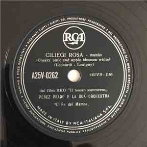 Perez Prado E La Sua Orchestra - Ciliegi Rosa / Mambo A La Kenton album flac