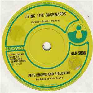 Pete Brown & Piblokto! - Living Life Backwards album flac