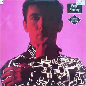 Pete Shelley - No One Like You album flac
