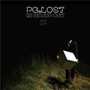 Pg.lost - In Never Out album flac