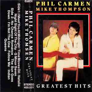 Phil Carmen, Mike Thompson - Greatest Hits album flac