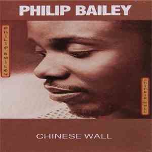 Philip Bailey - Chinese Wall album flac