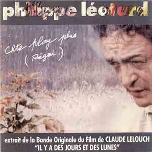 Philippe Léotard - Chte Play Plus (Regai) album flac