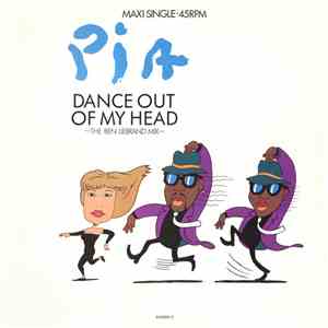 Pia - Dance Out Of My Head (The Ben Liebrand Mix) album flac