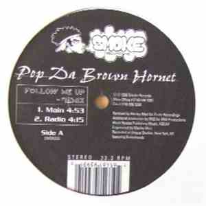 Pop Da Brown Hornet - Follow Me Up (Remix) album flac