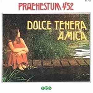 Praenestum 452 - Dolce Tenera Amica/Donna Donna album flac