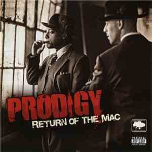 Prodigy - Return Of The Mac album flac