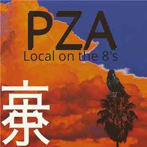 PZA - Local On The 8's album flac