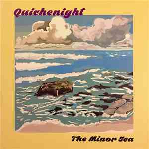 Quichenight - The Minor Sea album flac