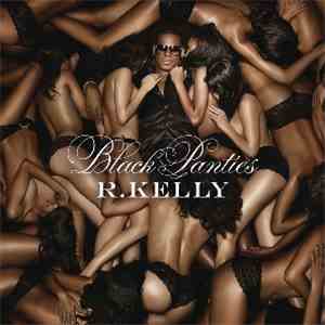 R. Kelly - Black Panties album flac