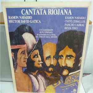 Ramón Navarro Con Rioja Trío, Hector David Gatica - Cantata Riojana album flac