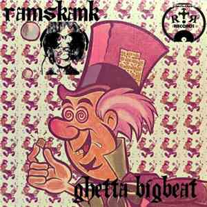 RamSkank - Ghetta BigBeat album flac
