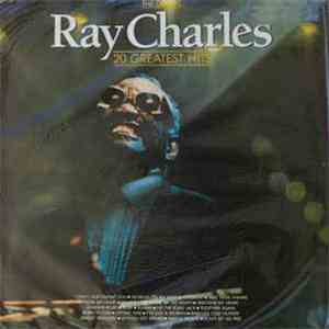 Ray Charles - 20 Greatest Hits album flac