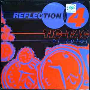 Reflection 4 - Tic Tac (El Reloj) album flac