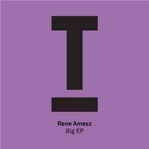 René Amesz - Big EP album flac