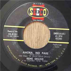 René Grand Y Su Combo New York - Ahora, No Pare / Carmen album flac