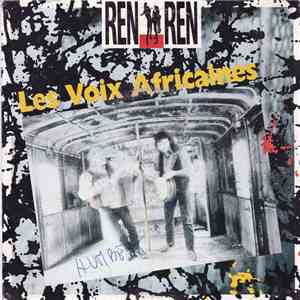 Ren Ren - Les Voix Africaines album flac