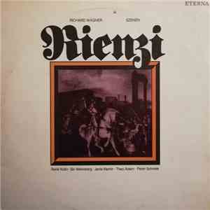 Richard Wagner - René Kollo, Siv Wennberg, Janis Martin, Theo Adam, Peter Schreier - Rienzi (Szenen) album flac