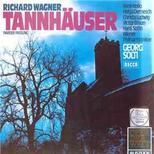 Richard Wagner - Tannhäuser (Pariser Fassung) Auszüge album flac