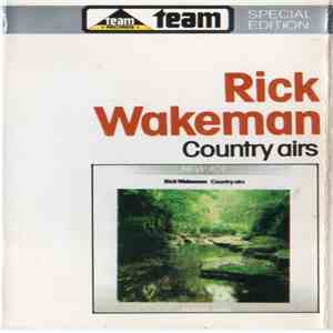 Rick Wakeman - Country Airs - Piano Solos album flac