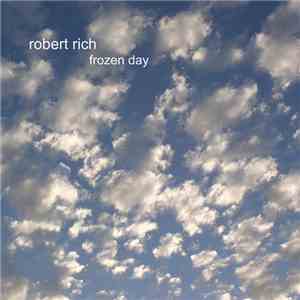 Robert Rich - Frozen Day album flac