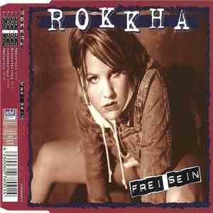 Rokkha - Frei Sein album flac