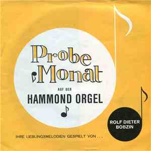 Rolf Dieter Bobzin - Probemonat Auf Der Hammond Orgel album flac